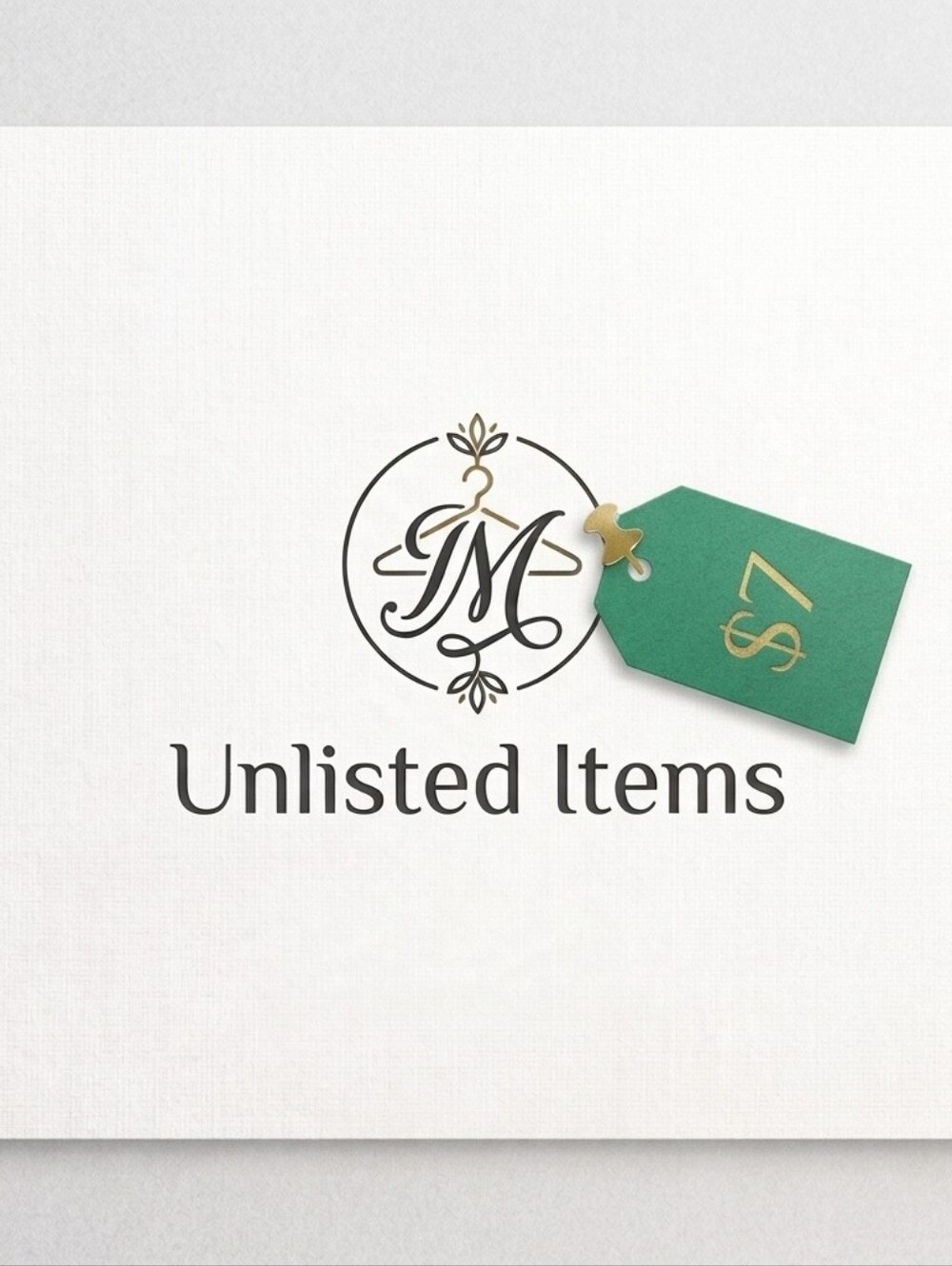 Unlisted Items: $7 Start